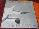 Gruppo 2001 - L'alba di domani LP RARE ITA PROG Salis