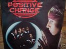 Positive Change Fortress Records. Sealed Original Pr.