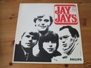 The Jay Jays - Same 1966 Dutch LP MOD/FREAKBEAT