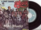 JOHNNY HALLYDAY  MAL  YUGOSLAVIA ORIG. 7''/PS  RTB