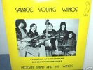 MOGAN DAVID & HIS WINOS  Savage Young Winos  LP  psych