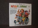 HOT ROD HOOTENANNY WEIRDOS MR. GASSER ED ROTH RAT FINK