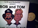 BOB AND TOM THE WHITE ALBUM 1986 EX SUPER RARE FIRST LP