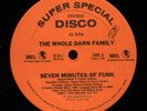 WHOLE DARN FAMILY Seven Minutes of Funk 12