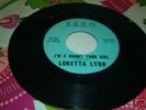 COUNTRY 45 LORETTA LYNN ZERO 107 HONKEY TONK GIRL VG+