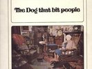THE DOG THAT BIT PEOPLE 1971 UK psych Prog Parlaphone