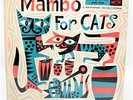 MAMBO FOR CATS LP w/ Cover Artwork by JIM FLORA