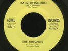 TEXAS Garage 45-The Outcasts-I'm In Pittsburgh-Askel