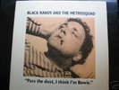 Black Randy  Metrosquad Pass the Dust Dangerhouse NM LP