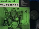 The Tempos - Speaking of...LP RARE ORIGINAL Garage Punk