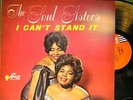 Soul Sisters - I Can't Stand It - Rock LP
