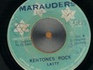 LATTY Kentone's Rock MARAUDERS 7