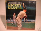 MY FAVORITE HITS, MICKY MANTLE LP LPM-1704 RCA HMV MONO
