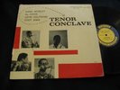 MOBLEY / COHN / COLTRANE Tenor Conclave PRESTIGE W.50TH