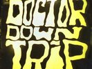 DOCTOR DOWNTRIP s/t LP Blues Rock Burning Plague EX/EX