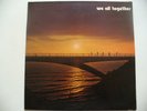 WE ALL TOGETHER  SECOND LP PSYCH POP FROM PERU