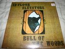 13th Thirteenth Floor Elevators Bull of the Woods Psych
