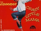 EL DORADOS ``CRAZY LITTLE MAMA´´ LP VEE JAY 1001,Maroon