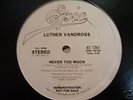 LUTHER VANDROSS NEVER TOO MUCH RARE 12