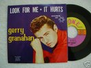  GERRY GRANAHAN IT HURTS GONE W/PS TEEN 45 NM