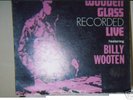 Wooden Glass Live featuring Billy Wooten