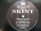 Skint - Justice LIQUID Remix  Solid Silver Recordings
