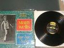 MARY WELLS - BYE BYE BABY ON ORIOLE NOT MOTOWN