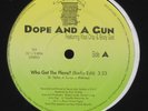 DOPE AND A GUN 12