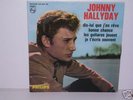 - - -EP- - - JOHNNY HALLYDAY 45T  DIS LUI QUE J'EN REVE