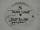 DEATH CAMP  Sleep All Day  ORIG. TEST PRESS