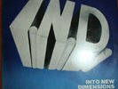 I.N.D - INTO NEW DIMENSIONS 1981 ORIGINAL US ERECT LP