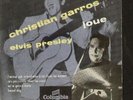 45T/FRENCH EP/ROCK/ CHRISTIAN GARROS/PRESLEY