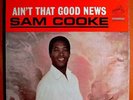 SAM COOKE AIN'T THAT GOOD NEWS MINT ORIG '64 STEREO LP