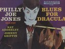 PHILLY JOE JONES/BLUES FOR DRACULA/RIVERSIDE/DEEP GRV.