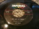 RARE ROCKABILLY 45/ JAY BLUE 