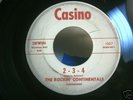 A sideThe Rockin' Continentals 2-3-4 B side The 
