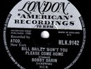 78 BOBBY DARIN -BILL BAILEY LON. HLK 9142 M