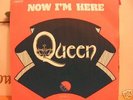 QUEEN - NOW  I'M HERE 7