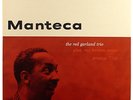 THE RED GARLAND TRIO-MANTECA--ORIG LP-NM