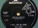 BILLY FURY-I CALL FOR MY ROSE.PARLOPHONE 45 FROM 1969.