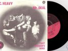 J.C. HEAVY Mr. Deal KILLER PSYCH FREAKBEAT DANCER Hear