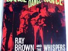 RAY BROWN & THE WHISPERS Top Rare AUSTRALIAN PSYCH BEAT