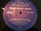 West Coast Crew - D.O.A. - KMA/Macola - 1985 Vocoder