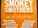 SMOKEY SMOTHERS - Back Porch Blues LP, King 779 NM