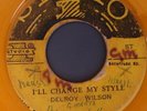 DELROY WILSON I'LL CHANGE MY STYLE 45 ON STUDIO 1  RARE