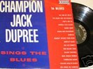 Champion Jack Dupree - Sings The Blues  King- Blues LP