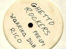 Ghetto Rockers.Warrika Dub Rico PRE-LP 1.
