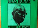 SILAS HOGAN TROUBLE AT HOME BLUE HORIZON