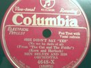 12) 78 RPM  BEN SELVIN/ENRIC MADRIGUERA COLUMBIA 4648-X
