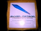 SILVER METEOR / Excerpts From Clarence White SEALED